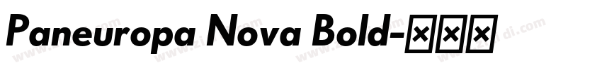 Paneuropa Nova Bold字体转换 Paneuropa Nova Bold字体转换